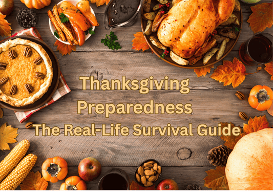 Thanksgiving Preparedness: The Real-Life Survival Guide (With Love and a Sense of Humor)