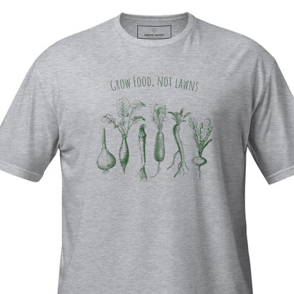 Grow Food, Not Lawns Unisex Short-Sleeve T-Shirt