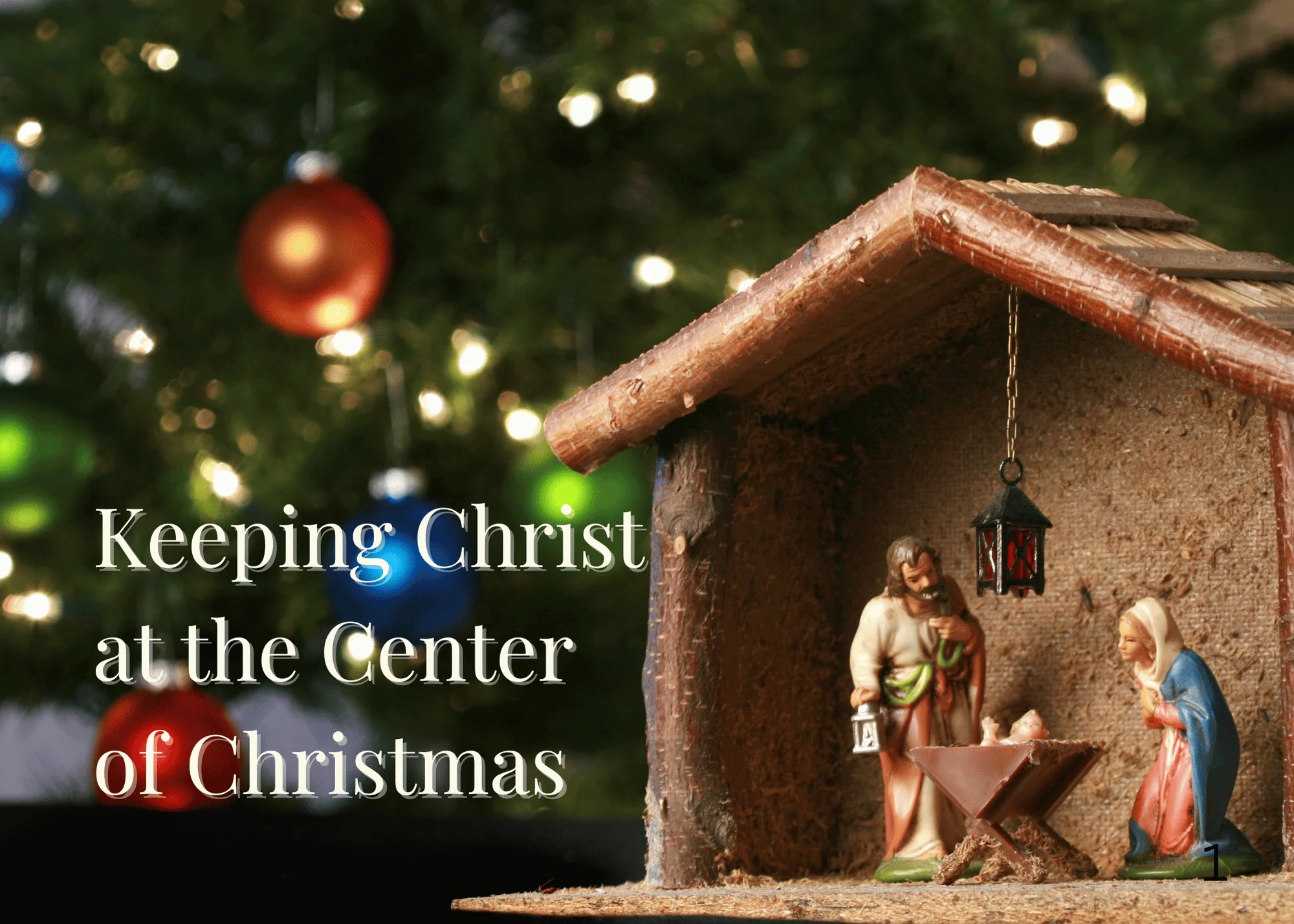 Christmas lights in a tree, with a nativity scene and the words "Keep Christ at the center of Christmas"
